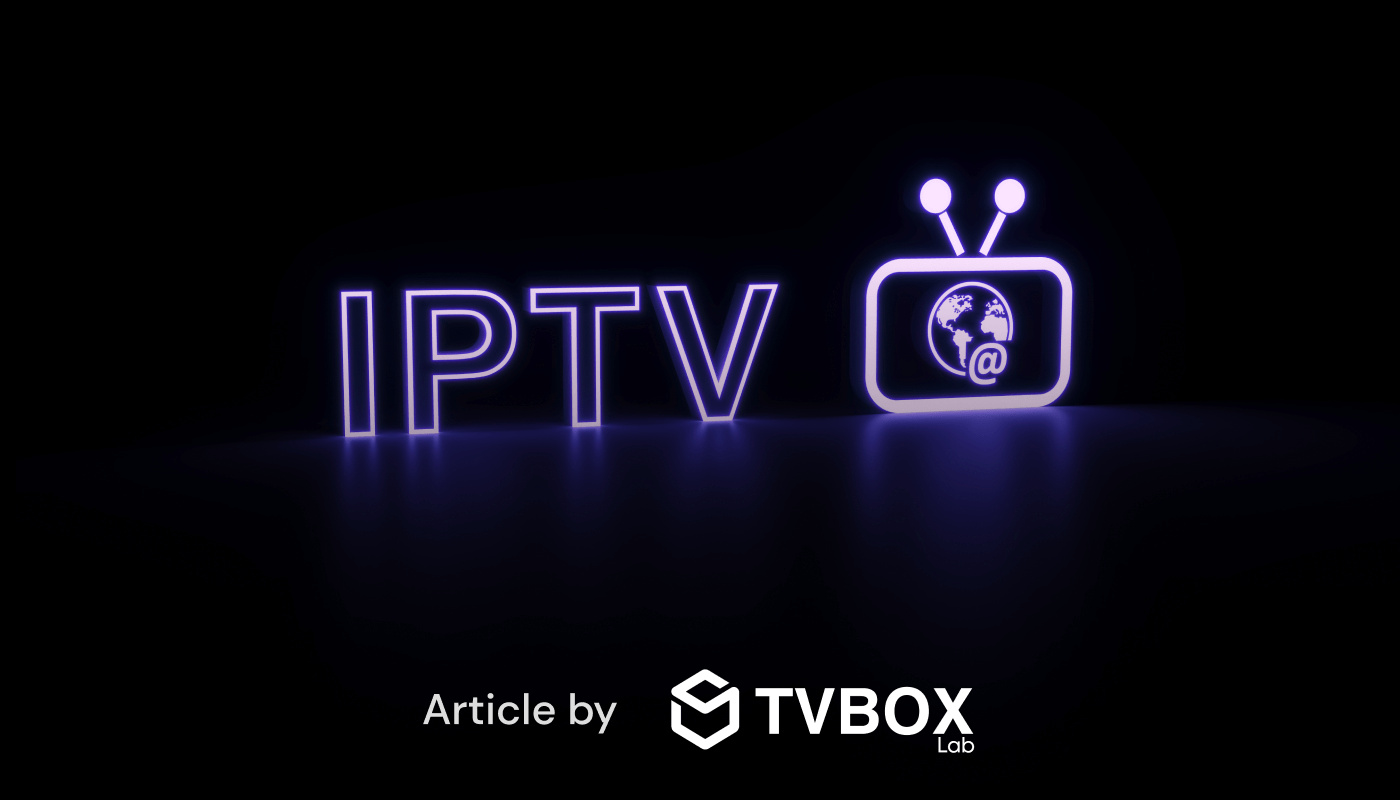 What is IPTV? How Does IPTV Work?